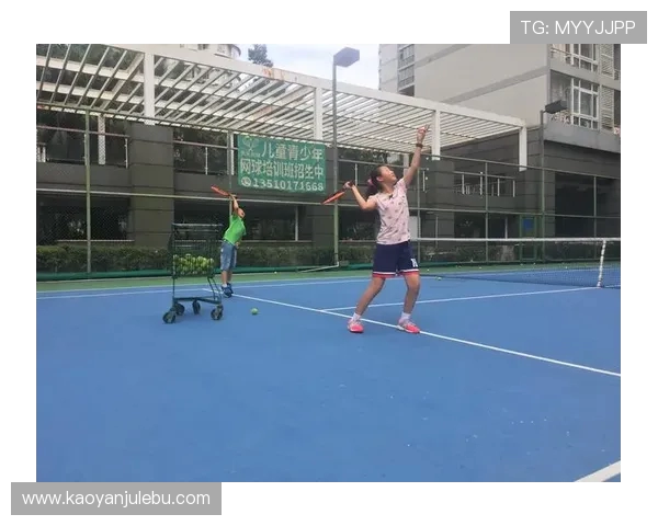 深圳网球队如何通过比赛经验变革提升整体实力与竞技水平 深圳网球队如何通过比赛经验变革提升整体实力与竞技水平