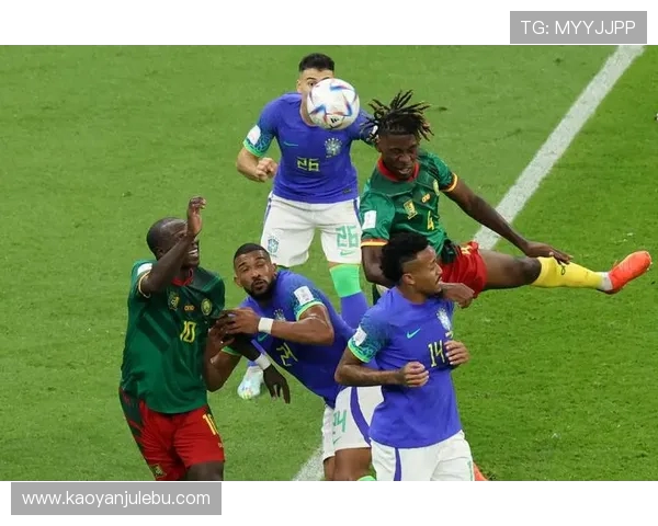 11月20日巴西对阵喀麦隆比赛时间及赛前分析详解